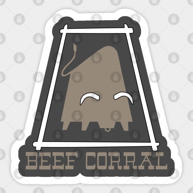 Beef Corral Sticker by carcinojen